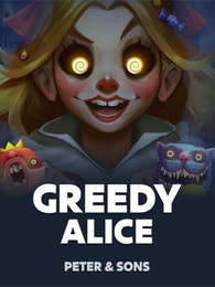 Greedy Alice