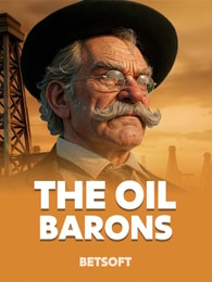 The Oil Barons by Betsoft on Roobet Slots