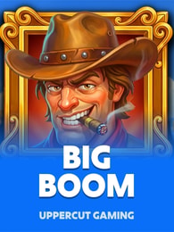 Big Boom by Uppercut Gaming on Roobet Slots