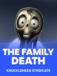 The Family Death by Knucklehead Syndicate on Roobet Slots