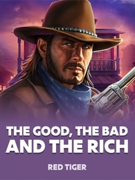 The Good, The Bad and The Rich by Red Tiger on Roobet Slots