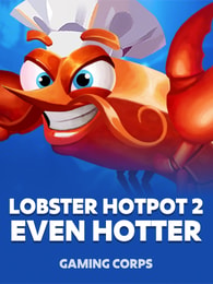 Lobster Hotpot 2 Even Hotter by Gaming Corps on Roobet Slots