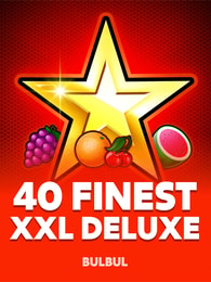 40 Finest XXL Deluxe by Bulbul on Roobet Slots