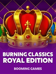 Burning Classics  Royal Edition by Booming Games on Roobet Slots
