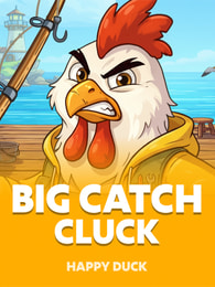Big Catch Cluck by Happy Duck on Roobet Slots