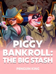 Piggy Bankroll: The Big Stash by Penguin King on Roobet Slots