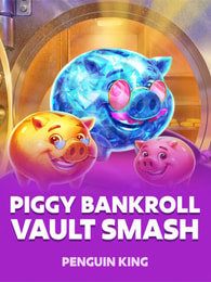 Piggy Bankroll: Vault Smash by Penguin King on Roobet Slots
