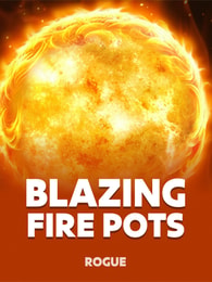 Blazing Fire Pots by Rogue on Roobet Slots