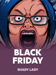 Black Friday by Shady Lady on Roobet Slots