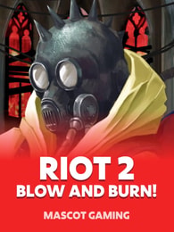 Riot 2: Blow and Burn by Mascot Gaming on Roobet Slots