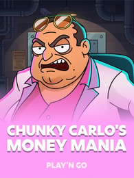 Chunky Carlo's Money Mania by Play'n Go on Roobet Slots
