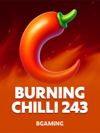 Burning Chilli 243 by BGaming on Roobet Slots