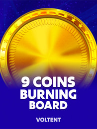 9 Coins Burning Board by VoltEnt on Roobet Scratch Cards