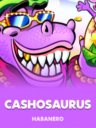 Cashosaurus by Habanero on Roobet Slots