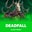 Deadfall  on Roobet 